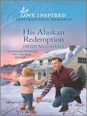 cover image of His Alaskan Redemption
